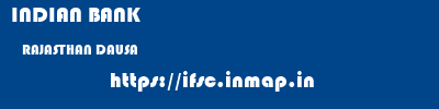 INDIAN BANK  RAJASTHAN DAUSA    ifsc code